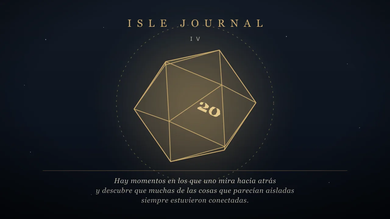 Isle Journal #4 — El dado perdido